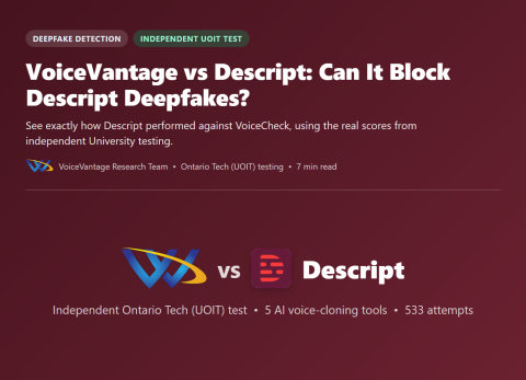 voicevantage-vs-descript-deepfake
